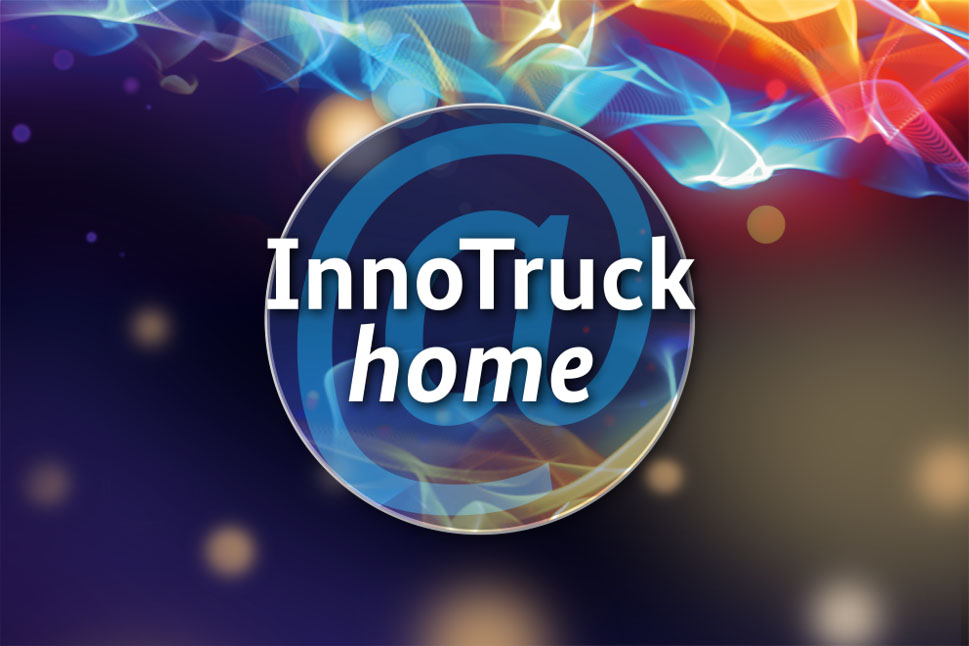 Bild enthält Text "InnoTruck@home" vor buntem Hintergrund