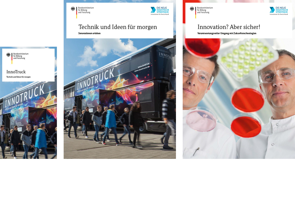 Zu sehen ist eine Collage mit dem Kampagnenflyer und der Kampagnenbroschüre mit dem InnoTruck als Titelbild und der Chancen-RisikenBroschüre mit zwei Wissenschaftlern als Titelbild.
